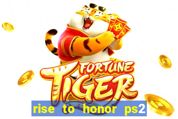 rise to honor ps2 iso pt br